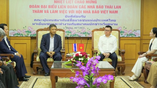 Tăng cường thúc đẩy mối quan hệ hữu nghị giữa Hội Nhà báo Việt Nam và Liên đoàn các nhà báo Thái Lan