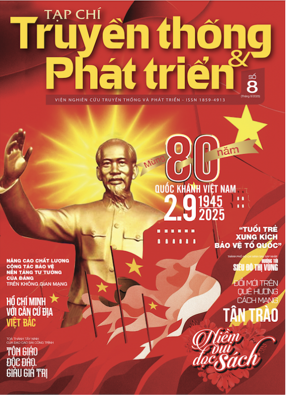 Tạp chí Truyền thống và Phát triển số 8 tháng 8 năm 2025
